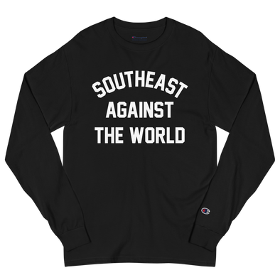 Southeast Against The World Men's Champion Long Sleeve Shirt