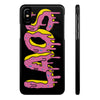 LAOS Donut Drip Case Mate Slim Phone Cases