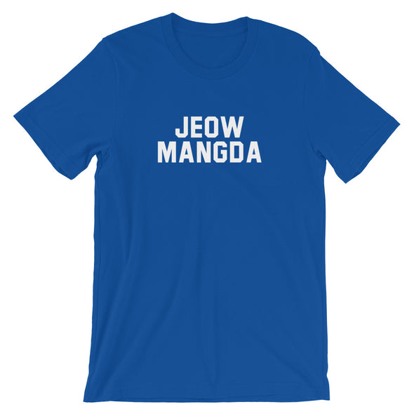 Jeow Mangda T-Shirt