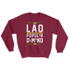 Laos By Popular Demand Sweatshirt