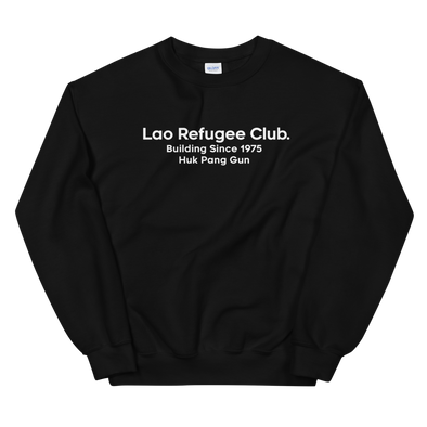 Lao Refugee Club Sweatshirt
