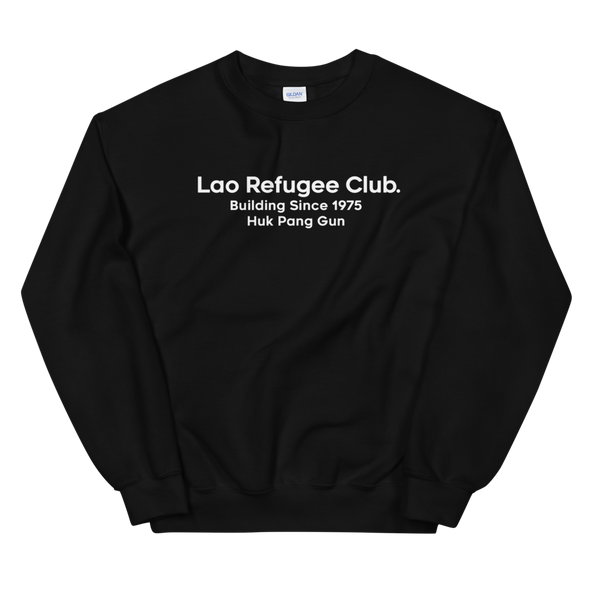 Lao Refugee Club Sweatshirt