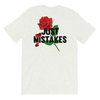 Forgotten Just Mistakes T-Shirt