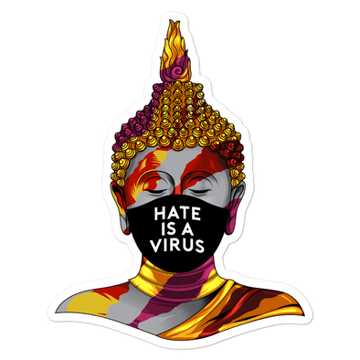 Hate Is A Virus Buddha Bubble-free stickers
