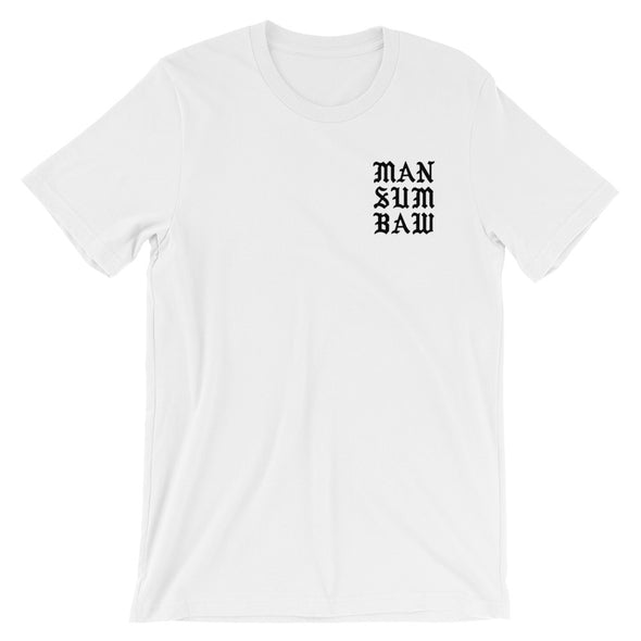 Man Sum Baw T-Shirt