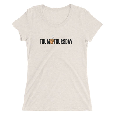 Thum Thursday Ladies t-shirt