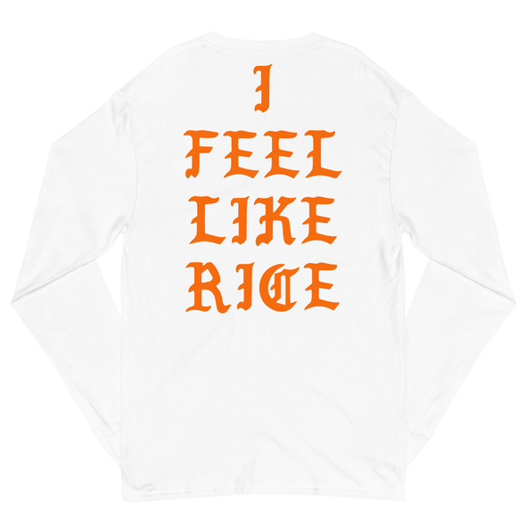 I Feel Like Rice Champion Long Sleeve Shirt
