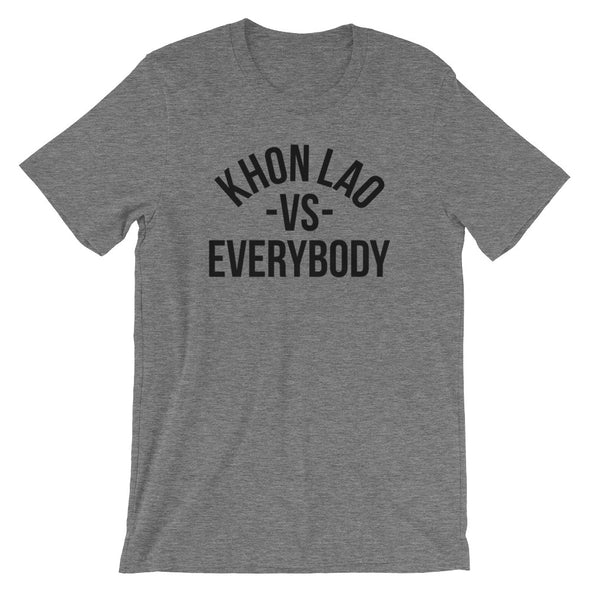 Khon Lao Vs Everybody T-Shirt