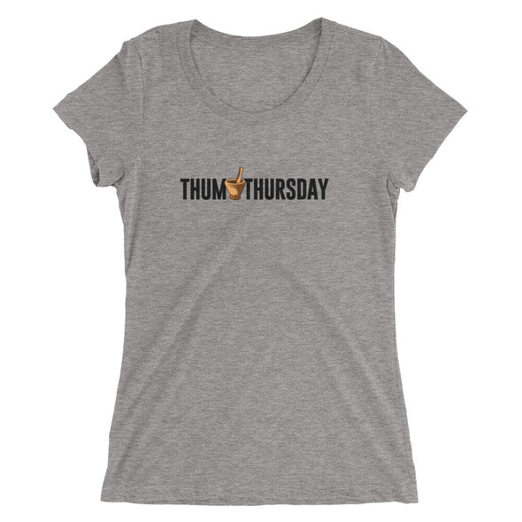Thum Thursday Ladies t-shirt