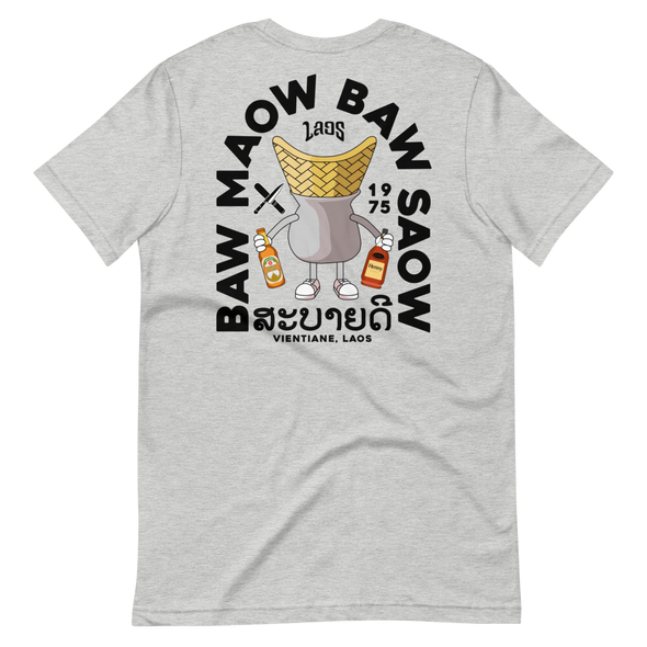 Baw Maow Baw Saow T-Shirt