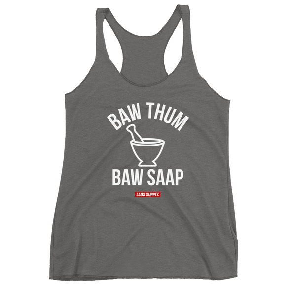 Baw Thum Baw Saap Women's Racerback Tank