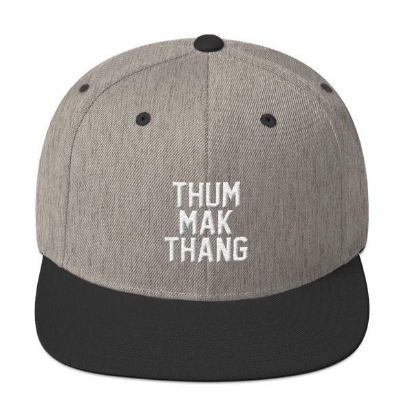 Thum Mak Thang Snapback Hat (Jack Bangerz)