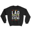 Laos By Popular Demand Sweatshirt