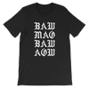 Baw Mao Baw Aow T-Shirt (Jack Bangerz)